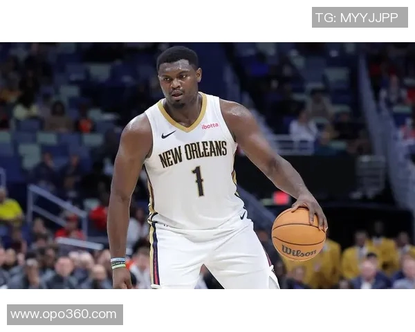 锡安体重问题持续发酵鹈鹕队聘营养师全程监控饮食管理 锡安体重问题持续发酵鹈鹕队聘营养师全程监控饮食管理